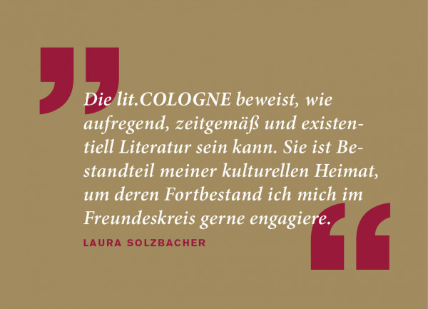 Quote Laura Solzbacher Freundeskreis lit.COLOGNE